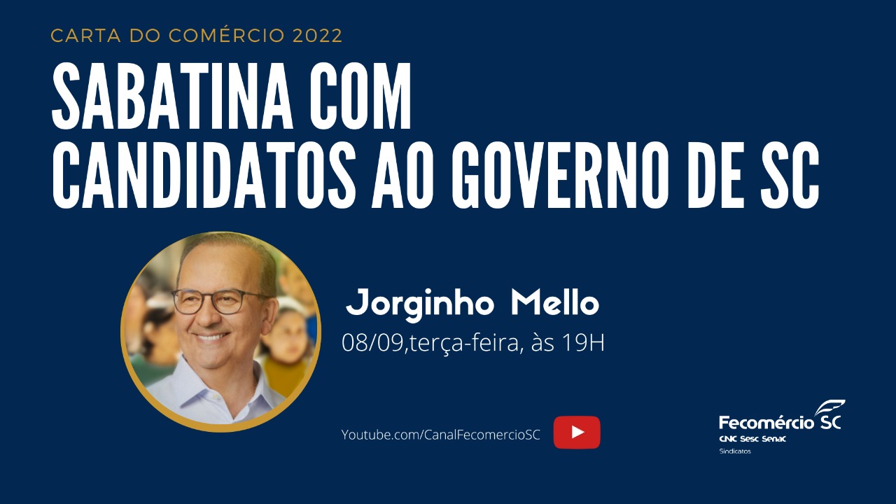 WhatsApp Image 2022 09 08 at 16.24.41 - Carta do Comércio: candidato Jorginho Mello abre série de sabatinas da Fecomércio SC